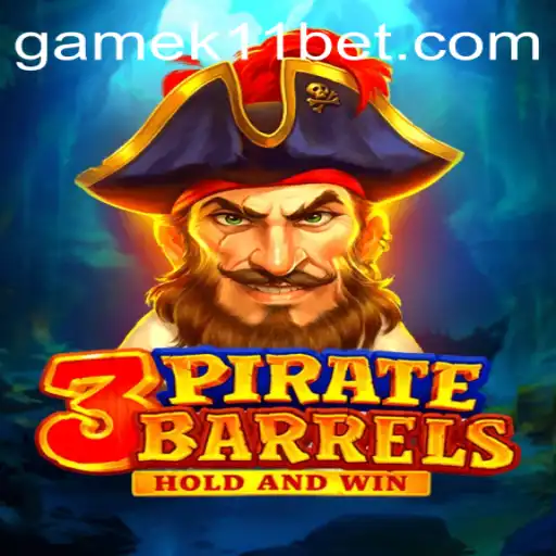 Exploring the Exciting World of 3PirateBarrels and K11BET