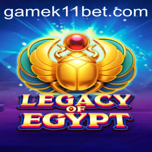 Explore the Exciting World of LegacyOfEgypt with K11BET